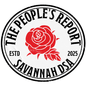 The People's Report logo featuring a red rose and text reading “Savannah DSA ESTD 2025”